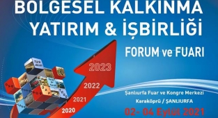 Bölgesel Kalkınma Yatırım, İşbirliği Forum ve Fuarı açılıyor
