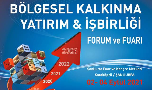 Bölgesel Kalkınma Yatırım, İşbirliği Forum ve Fuarı açılıyor