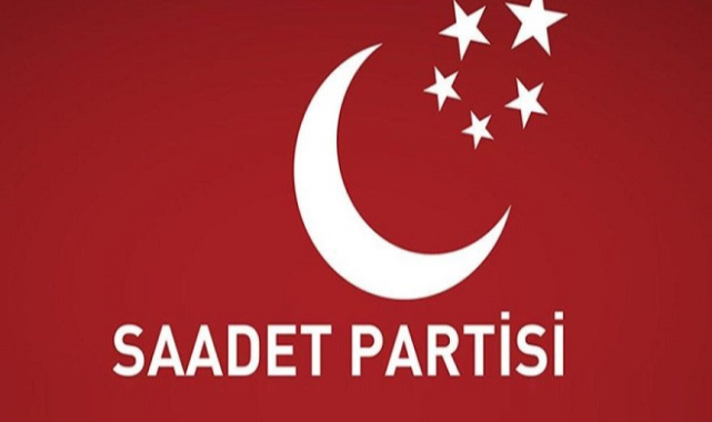 Saadet Partisi o ilçeye yeni isim atadı