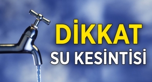 Mobilyacılar, Gıdacılar ve Hurdacılar sitesinde su kesintisi olacak