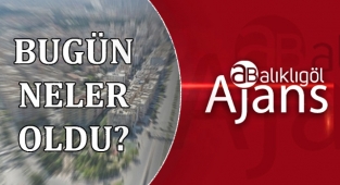 Şanlıurfa'da günün öne çıkan gelişmeleri