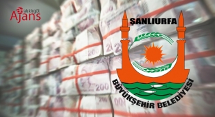 Şanlıurfa Büyükşehir Belediyesinin bütçesi iki katına çıktı
