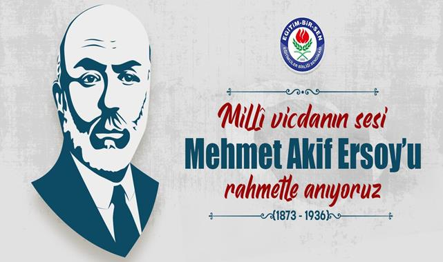 Memur Sen'den Mehmet Akif Ersoy açıklaması