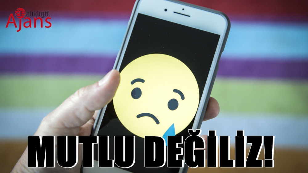 Türkiye’nin yarısı mutlu değil!