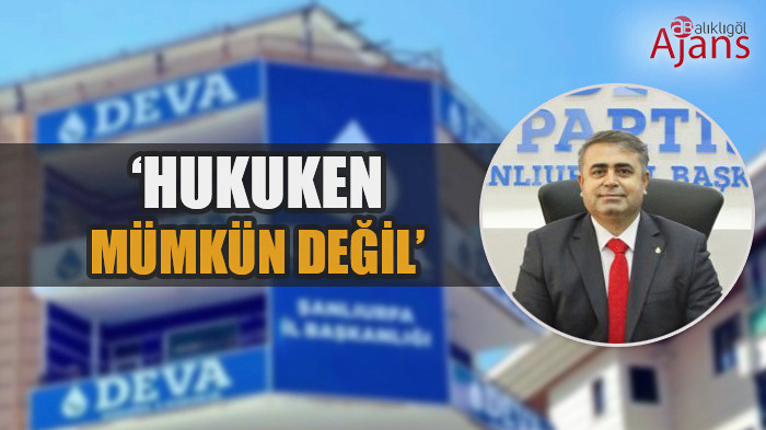 Şanlıurfa'da istifa iddialarına yalanlama: Önce üye olması lazım