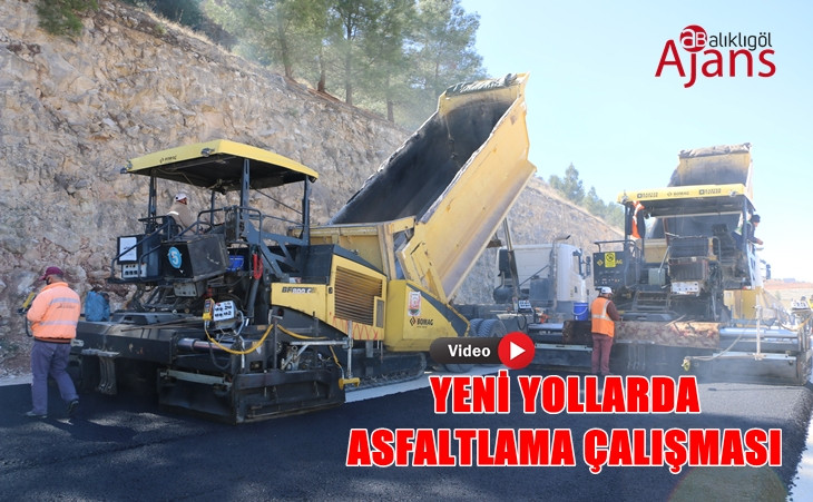 Yeni açılan yollarda asfaltlama çalışmaları devam ediyor