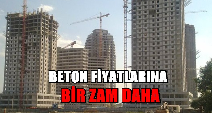 Beton fiyatları artınca müteahitler zora düştü