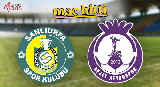 Şanlıurfaspor - Afjet Afyonspor