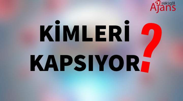 Tam kapanmadan kimler ve hangi işletmeler muaf olacak?