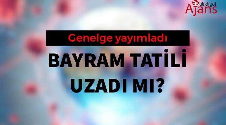 Kamu çalışanlarının bayram tatili kaç gün olacak?