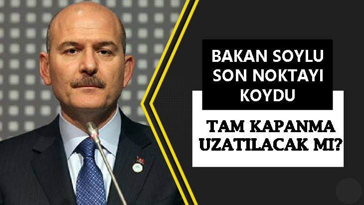 Bakan Soylu'dan beklenen açıklama geldi
