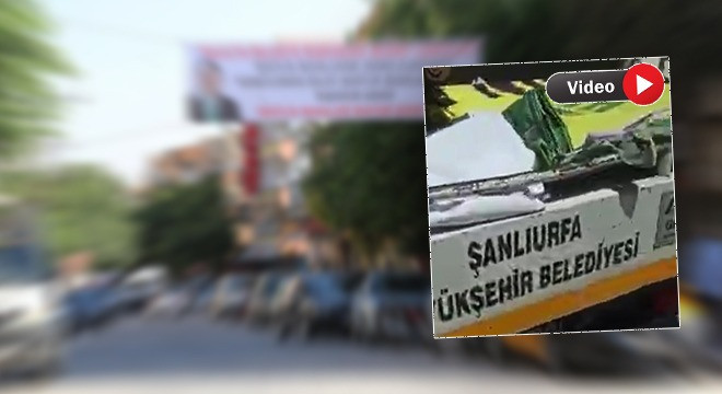 Şanlıurfa'da 'belediyeye teşekkür' pankartlarını belediye asıyormuş