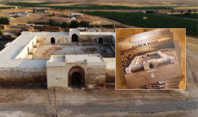 Anadolu'da sadece Şanlıurfa'da olan Eyyûbi hanı kitaplaştırıldı