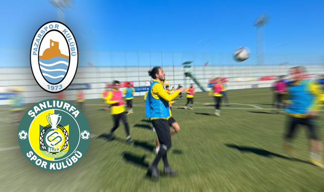İşte Pazarspor - Şanlıurfaspor maçının ilk 11’leri