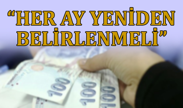 Asgari ücretle ilgili flaş öneri