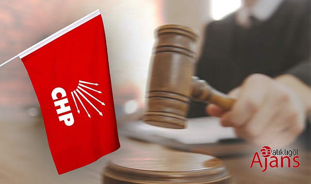 CHP'liler Şanlıurfa’da mahkemelik oldu