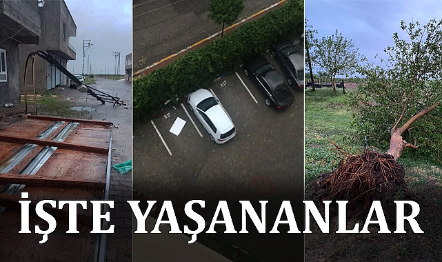 Şanlıurfa'da şiddetli yağış ve fırtına hayatı olumsuz etkiledi