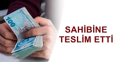 Kaldırımda bulduğu 120 bin TL'yi sahibine teslim etti