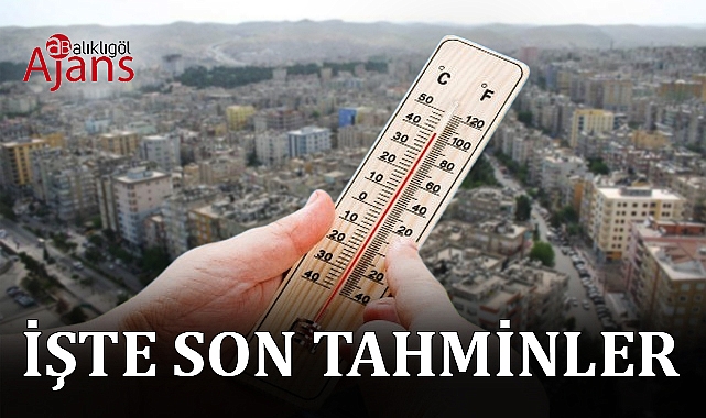 Şanlıurfa'da hava nasıl olacak?