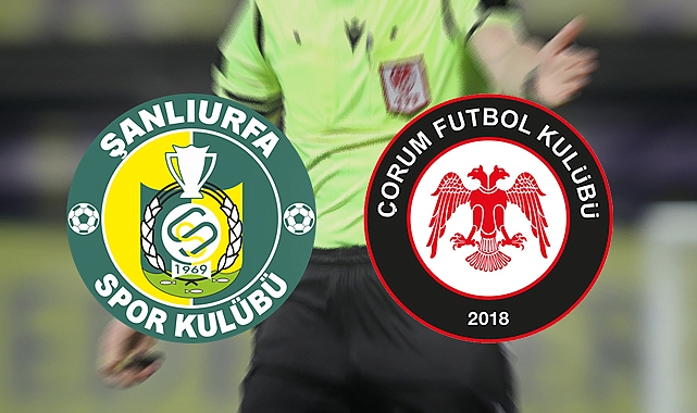 Şanlıurfaspor - Çorum FK maçının hakemi belli oldu