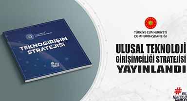 Ulusal Teknoloji Girişimciliği Genelgesi yayınlandı