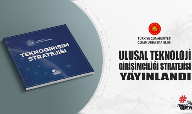 Ulusal Teknoloji Girişimciliği Genelgesi yayınlandı