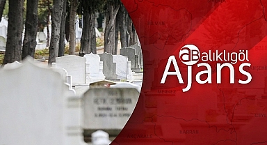 Şanlıurfa vefat ve taziye listesi açıklandı!