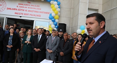 Haliliye Ağız ve Diş Sağlığı Merkezi ve Çocuk Polikliniği açılışına katıldı