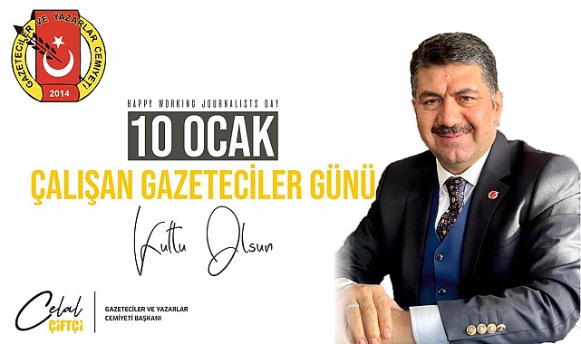 Başkan Çiftçi'den 10 Ocak Gazeteciler Günü mesajı