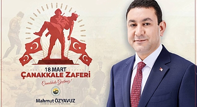 Başkan Özyavuz: Bu cennet topraklar birçok bedel ödenerek bizlere vatan kılınmıştır