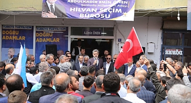 Önen Hilvan'da seçim bürosu açtı 