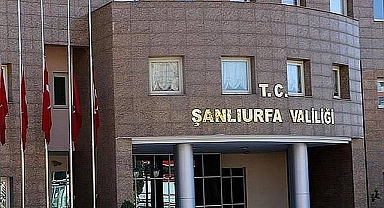 Şanlıurfa Valiliği uyardı! Dikkatli ve tedbirli olun