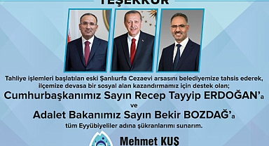 Başkan Kuş’tan Cumhurbaşkanı Erdoğan ve Bakan Bozdağ’a teşekkür