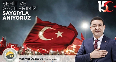 Başkan Özyavuz: Bu memleket şehit kanlarıyla vatan yapılmıştır 