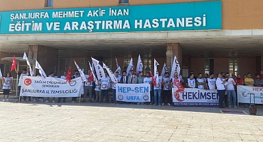 Şanlıurfa'da doktorlar iş bıraktı!