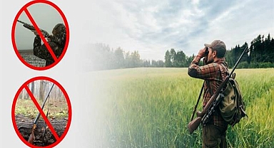 Bakan duyurdu! Kara avcılığı durduruldu