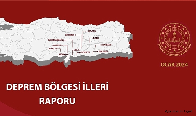 MEB, Deprem Bölgesi İlleri Raporu’nu yayımladı