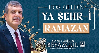 Başkan Beyazgül’den Ramazan ayı mesajı 