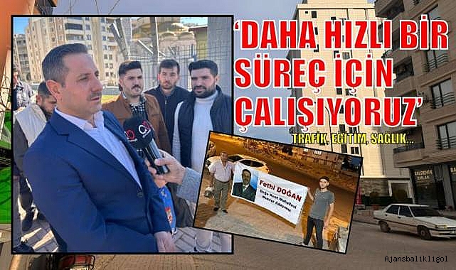Muhtar Adayı Fethi Doğan: Daha aktif bir çalışma sergileyeceğiz