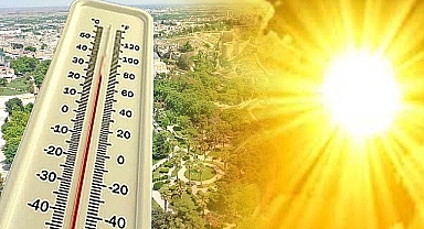 Urfalılar dikkat! Sıcak hava geliyor 