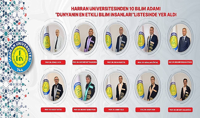 10 Bilim Adamı “Dünyanın En Etkili Bilim İnsanları” Listesinde Yer Aldı