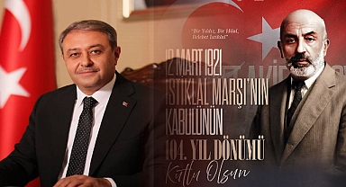 Vali Hasan Şıldak’tan İstiklal Marşı’nın Kabulü Mesajı