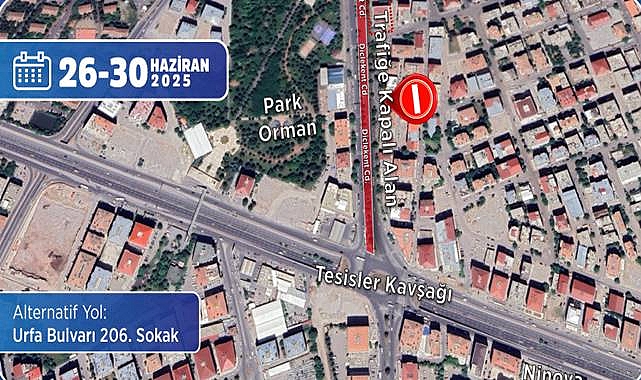 Şanlıurfa Bulvarı’ndan Diclekent’e Gidecek Sürücülere Uyarı: Yol 4 Gün Trafiğe Kapatılacak