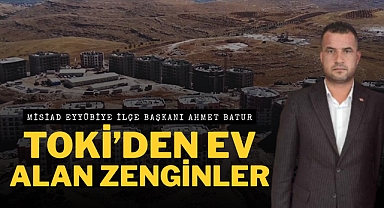 Başkan Batur’dan TOKİ Tepkisi: Dar Gelirliye Değil, Zenginlere Konut Verildi