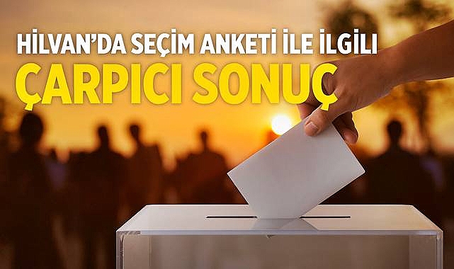 Hilvan Sanal Seçim Anketinden Çarpıcı Sonuçlar: CHP Adayı Öne Çıktı