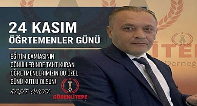 Başkan Reşit Öncel’den Öğretmenler Günü Mesajı