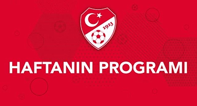 Süper Lig ve Alt Liglerde Haftanın Maç Takvimi Belli Oldu