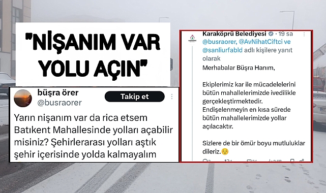 Urfa'da 'Nişanım Var, Yolları Açın" Diyen Genç Kadına Belediyeden Gülümseten Cevap