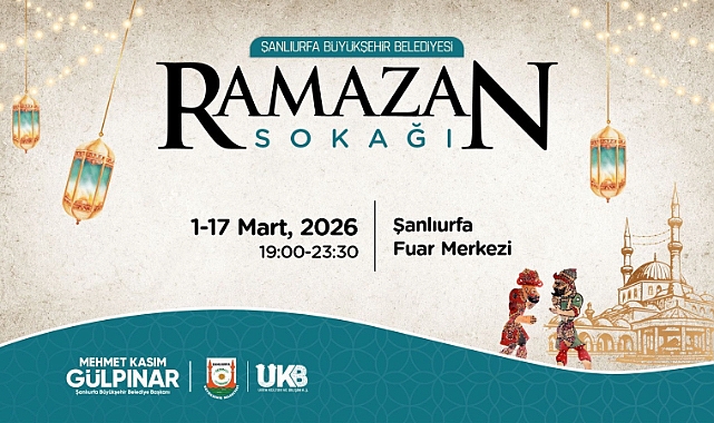 Urfa’da Ramazan Coşkusu Ramazan Sokağı’nda Yaşanacak