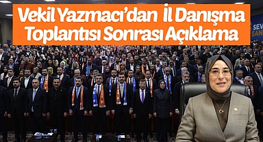 Vekil Cevahir Asuman Yazmacı: “AK Parti Milletin Derdiyle Dertlenen Büyük Bir Ailedir”